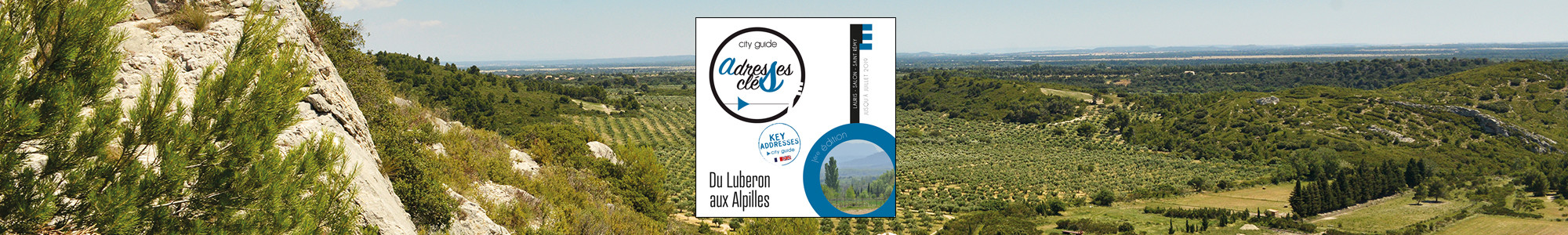 Adresses Clés Luberon- Salon-de-Provence - Alpilles