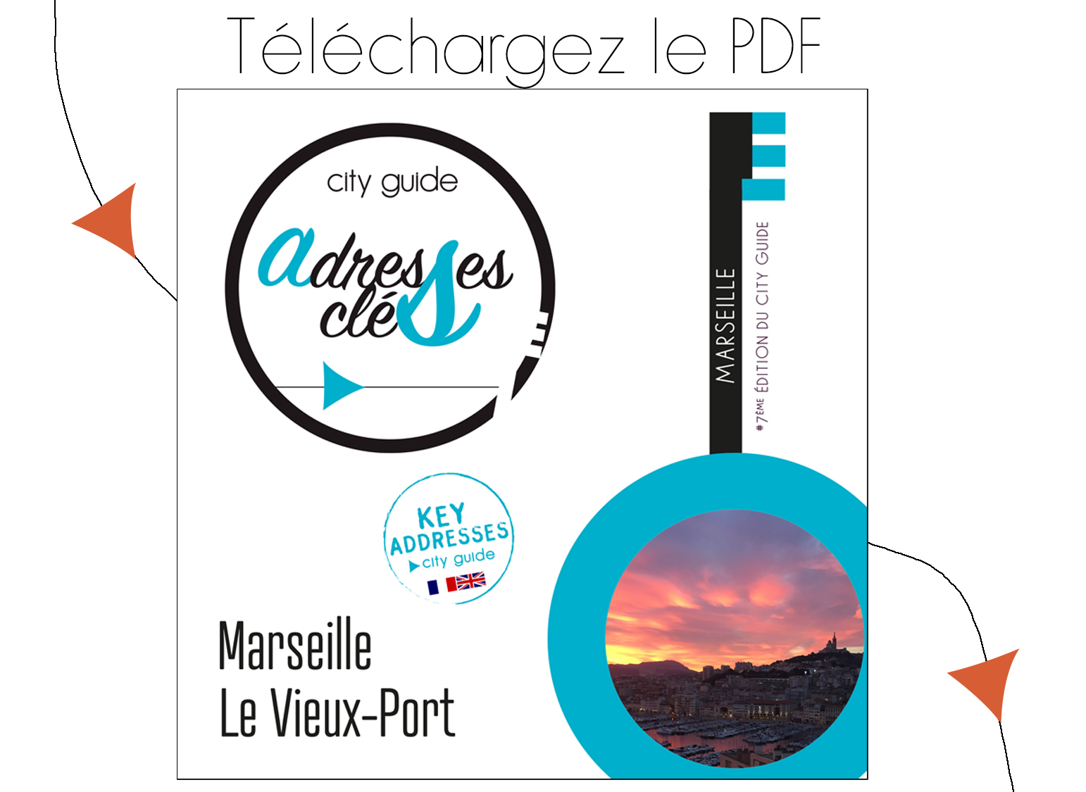 City Guide Adresses Clés du Vieux Port de Marseille 2019